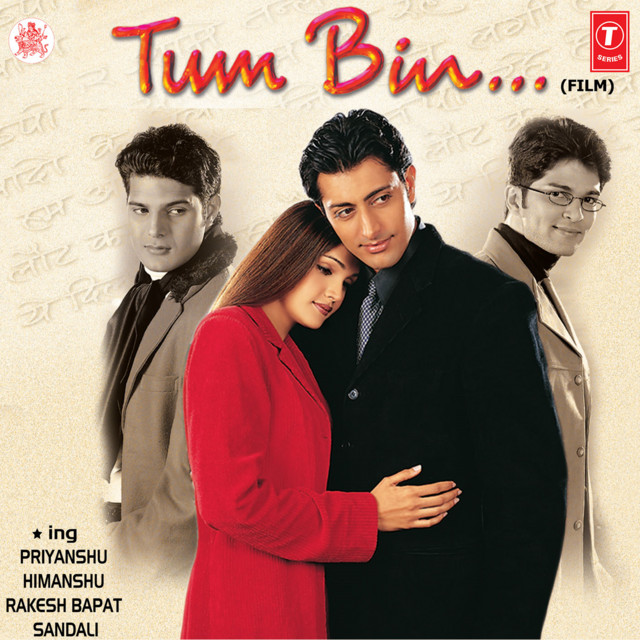 Tum Bin (2001)