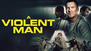 A Violent Man