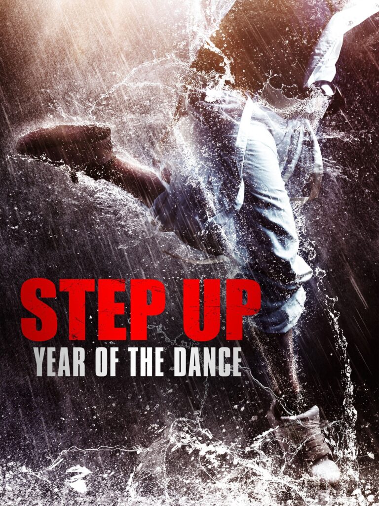 Step Up: Year of the Dance (2020)