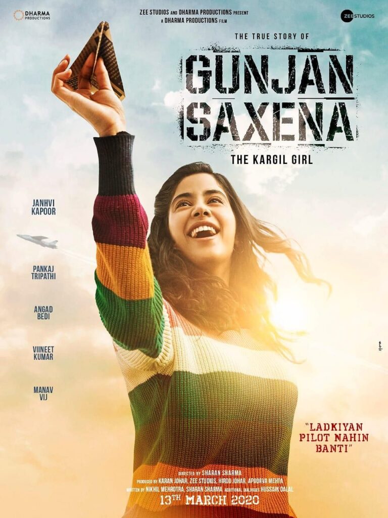 Gunjan Saxena: The Kargil Girl